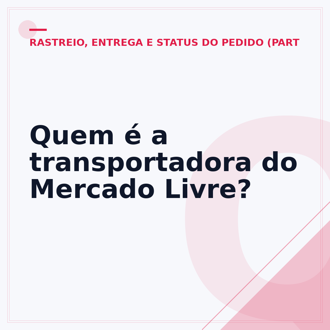 Quem é a transportadora do Mercado Livre?
