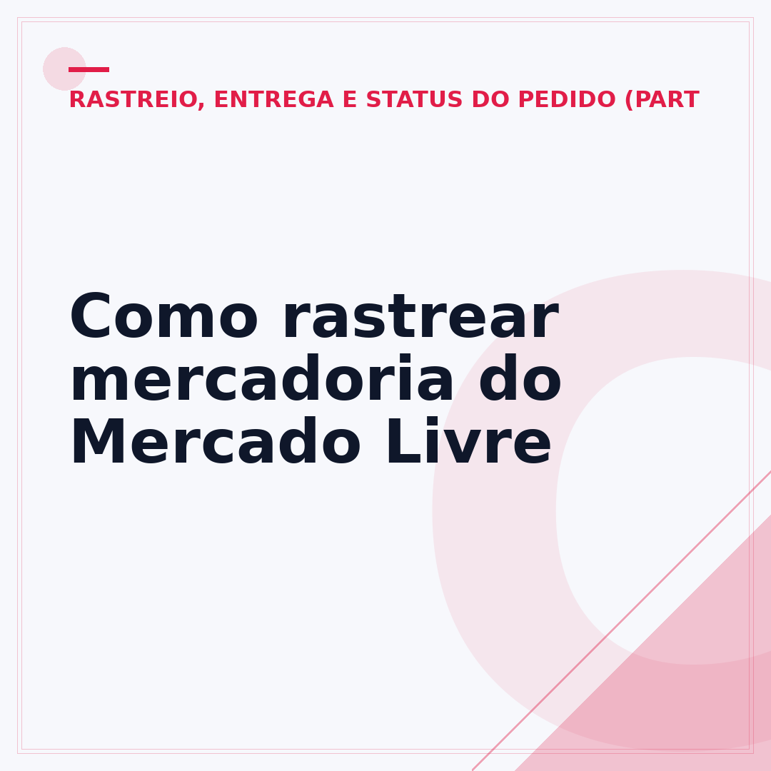 Como rastrear mercadoria do Mercado Livre