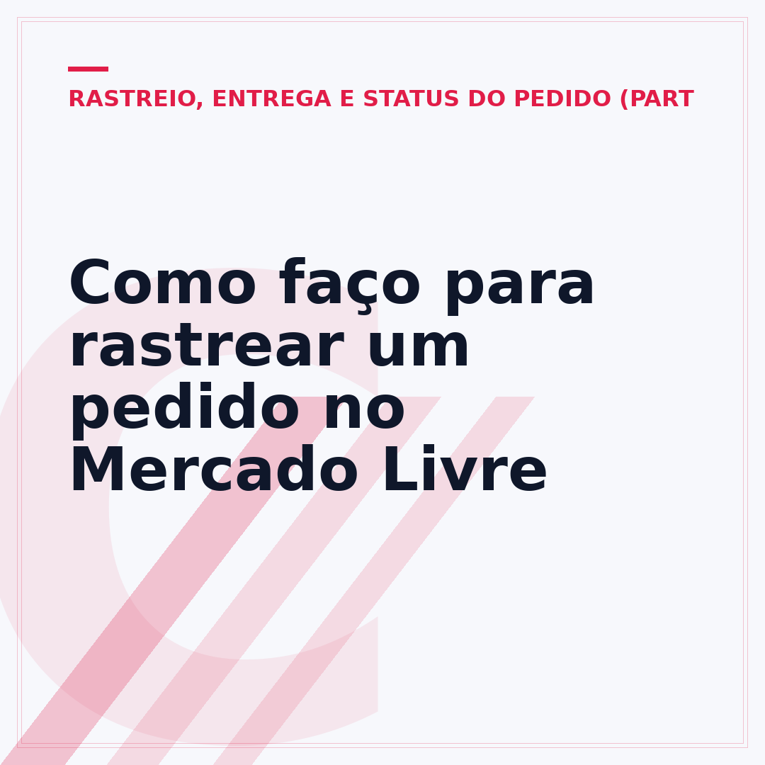 Como faço para rastrear um pedido no Mercado Livre