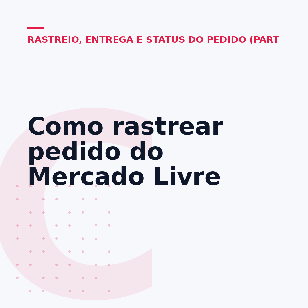 Como rastrear pedido do Mercado Livre
