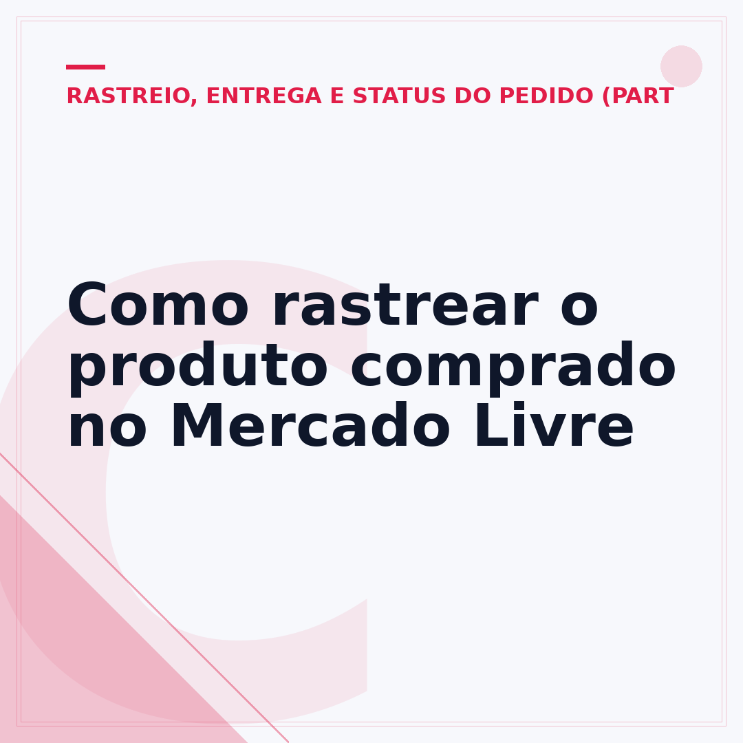 Como rastrear o produto comprado no Mercado Livre
