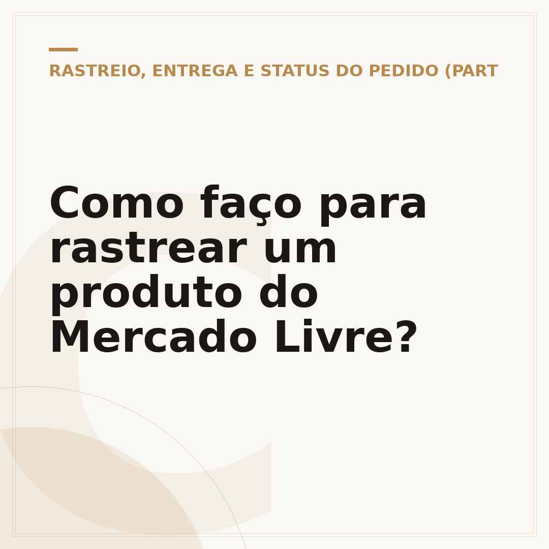 Como faço para rastrear um produto do Mercado Livre?