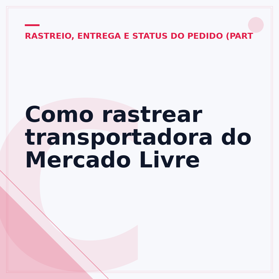Como rastrear transportadora do Mercado Livre