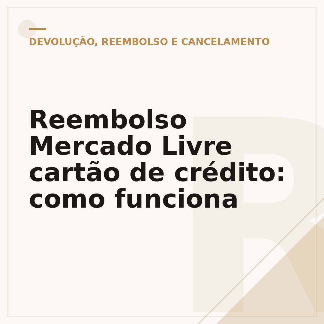 Reembolso Mercado Livre cartão de crédito: como funciona