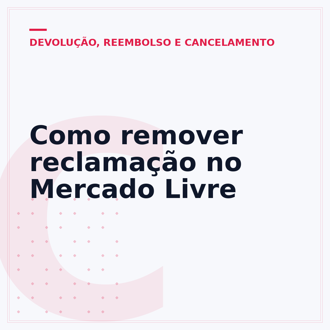 Como remover reclamação no Mercado Livre