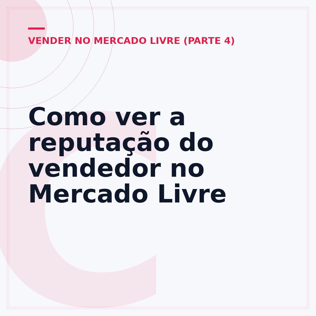 Como ver a reputação do vendedor no Mercado Livre