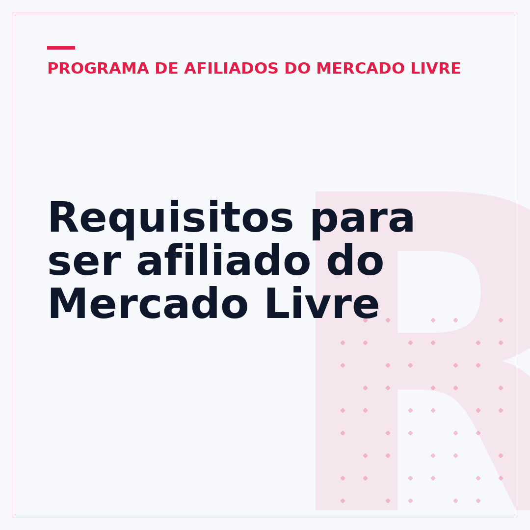 Requisitos para ser afiliado do Mercado Livre