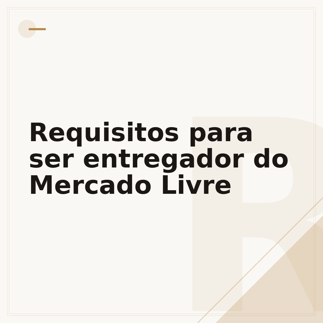 Requisitos para ser entregador do Mercado Livre