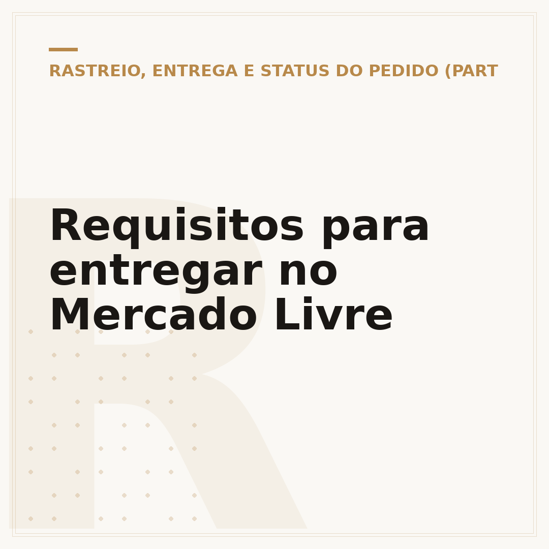 Requisitos para entregar no Mercado Livre