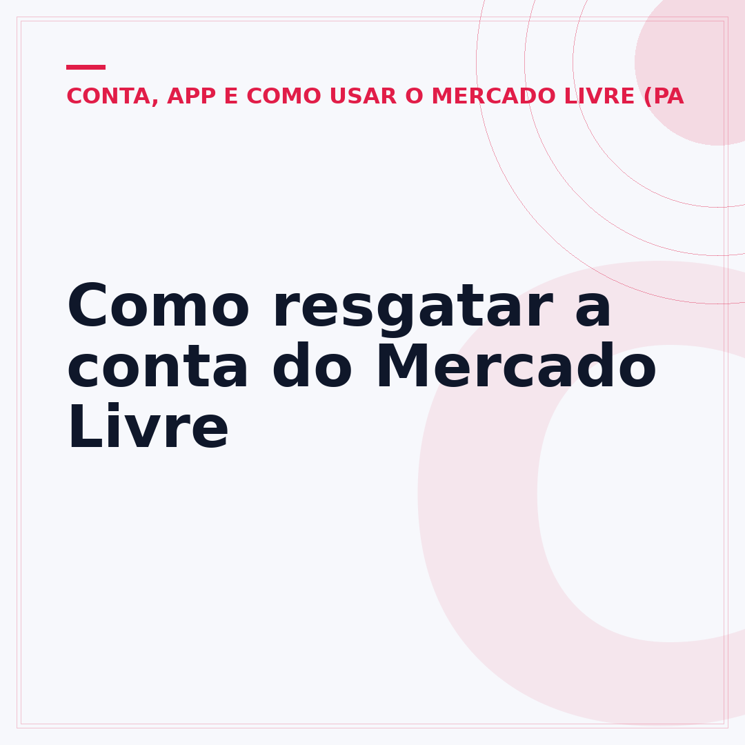 Como resgatar a conta do Mercado Livre