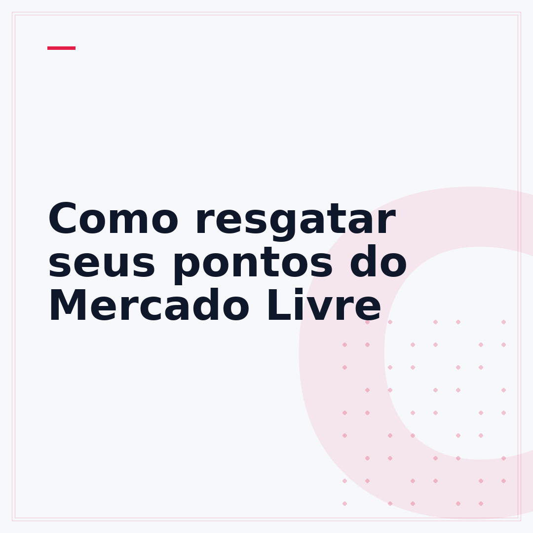 Como resgatar seus pontos do Mercado Livre