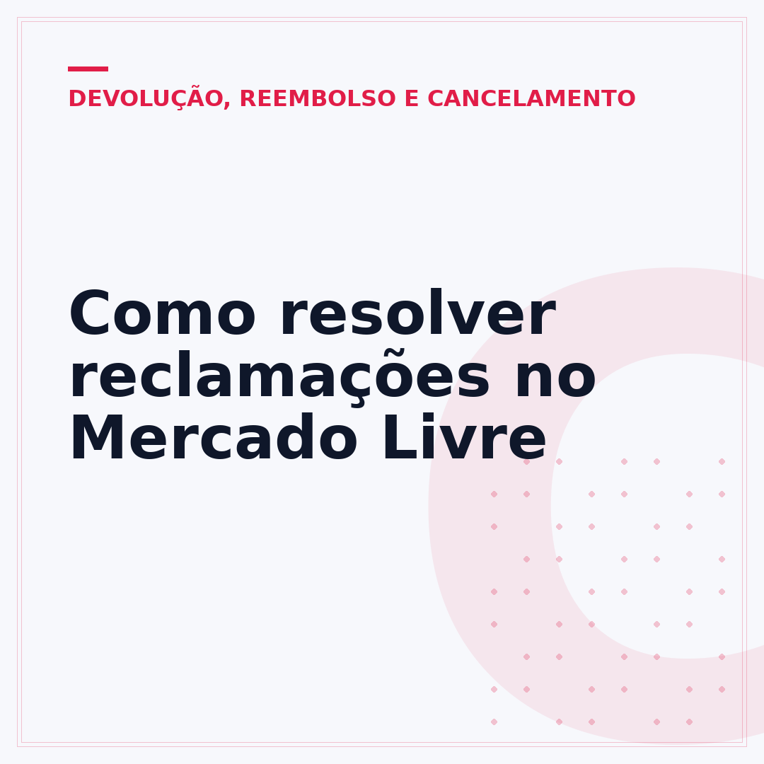 Como resolver reclamações no Mercado Livre