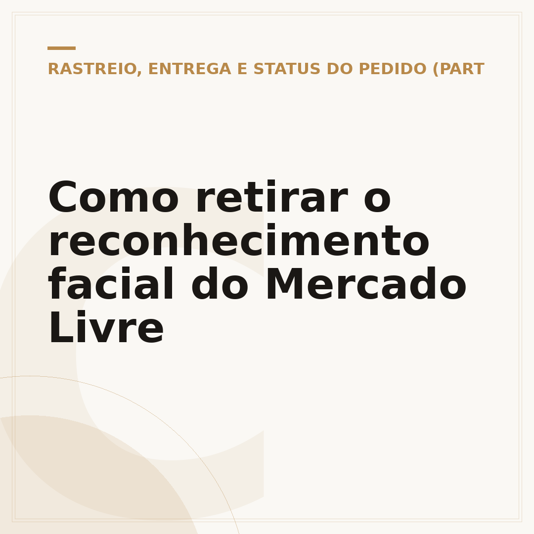Como retirar o reconhecimento facial do Mercado Livre