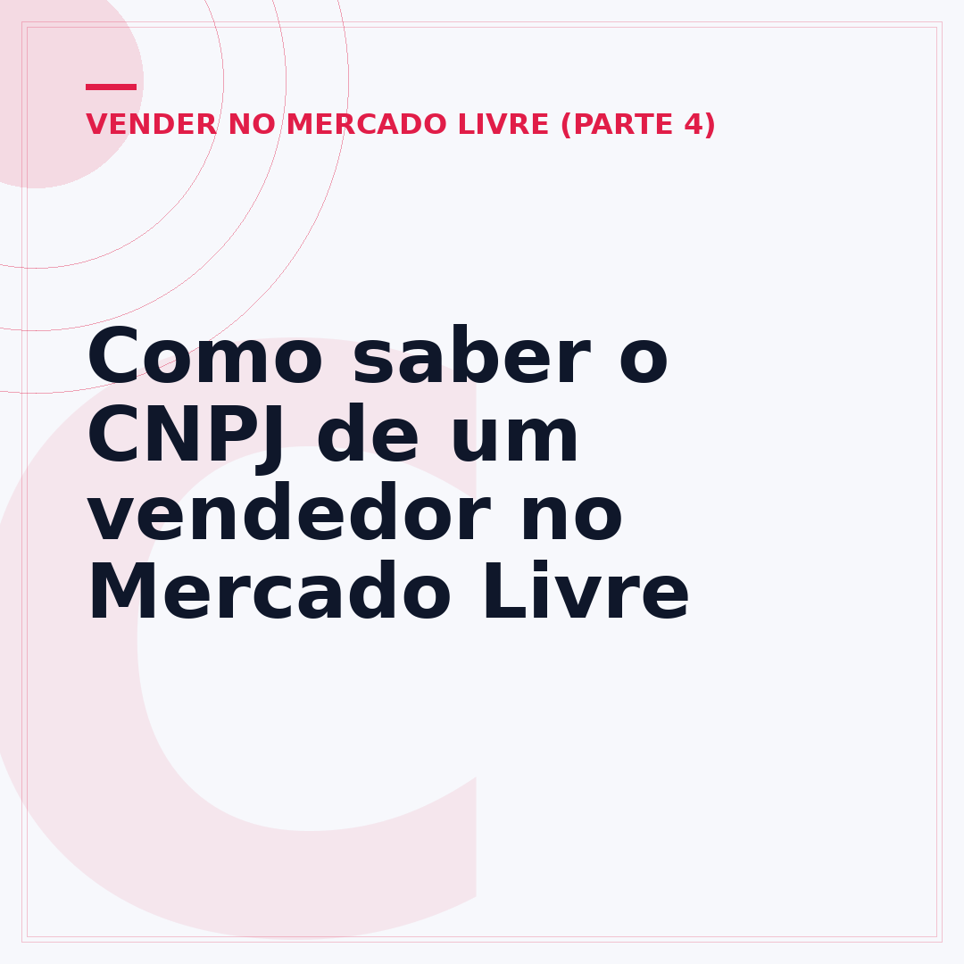 Como saber o CNPJ de um vendedor no Mercado Livre