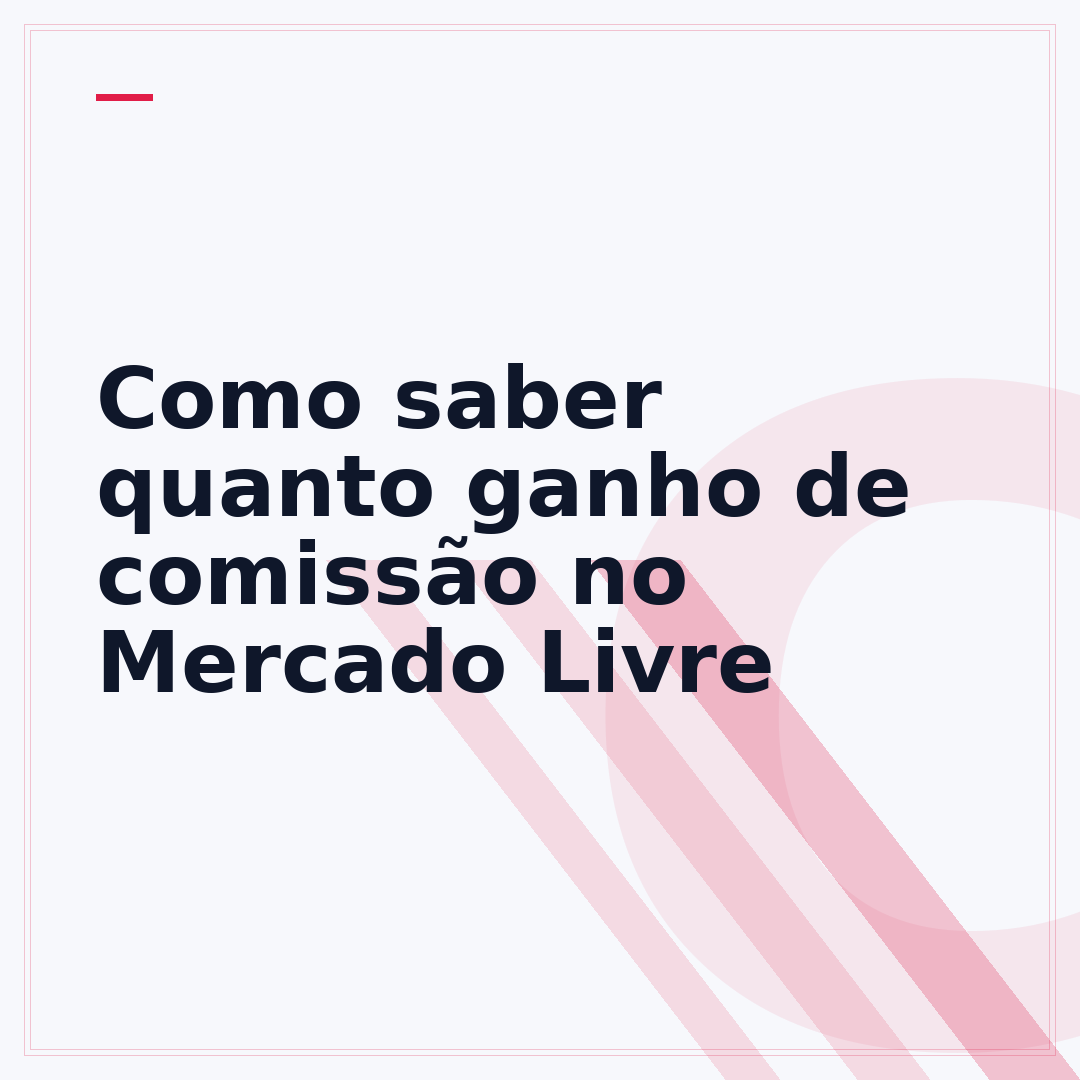 Como saber quanto ganho de comissão no Mercado Livre