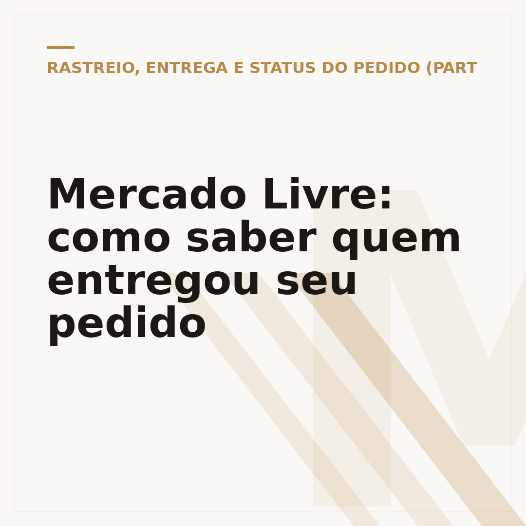 Mercado Livre: como saber quem entregou seu pedido