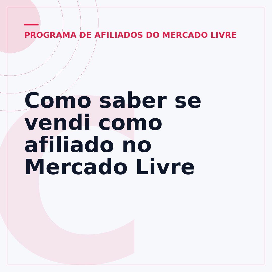 Como saber se vendi como afiliado no Mercado Livre