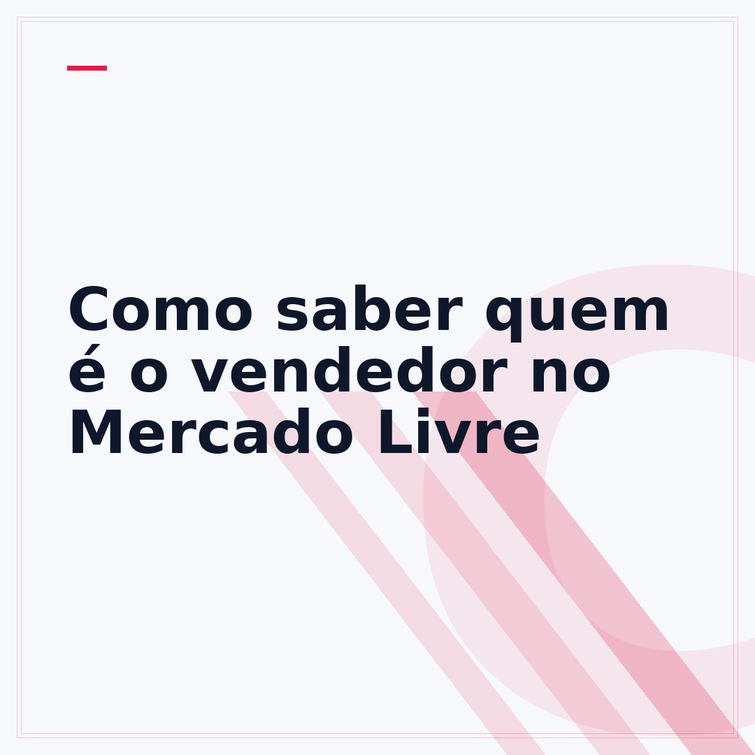 Como saber quem é o vendedor no Mercado Livre