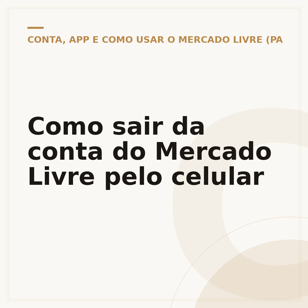 Como sair da conta do Mercado Livre pelo celular