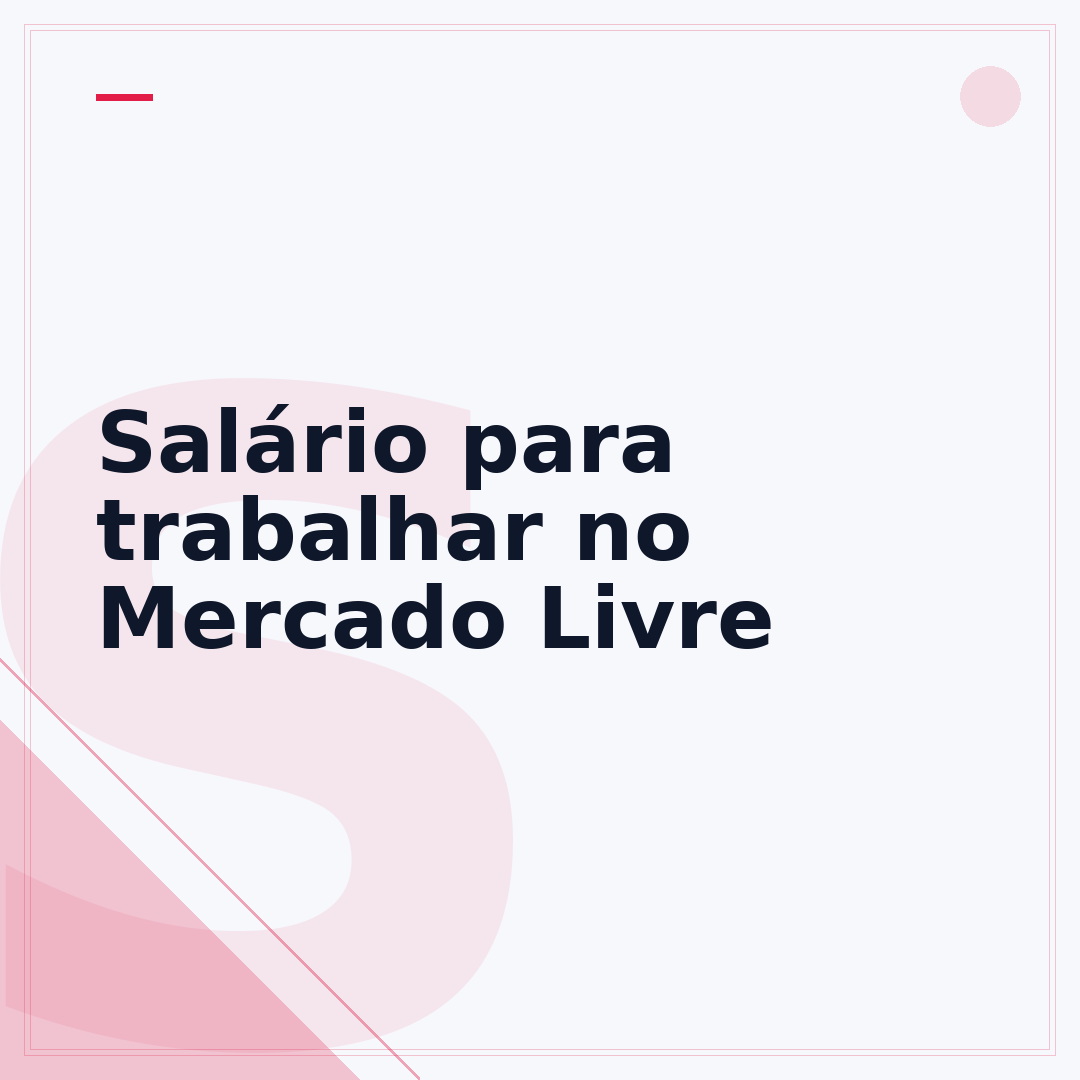 Salário para trabalhar no Mercado Livre