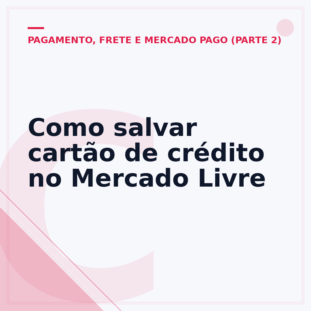 Como salvar cartão de crédito no Mercado Livre