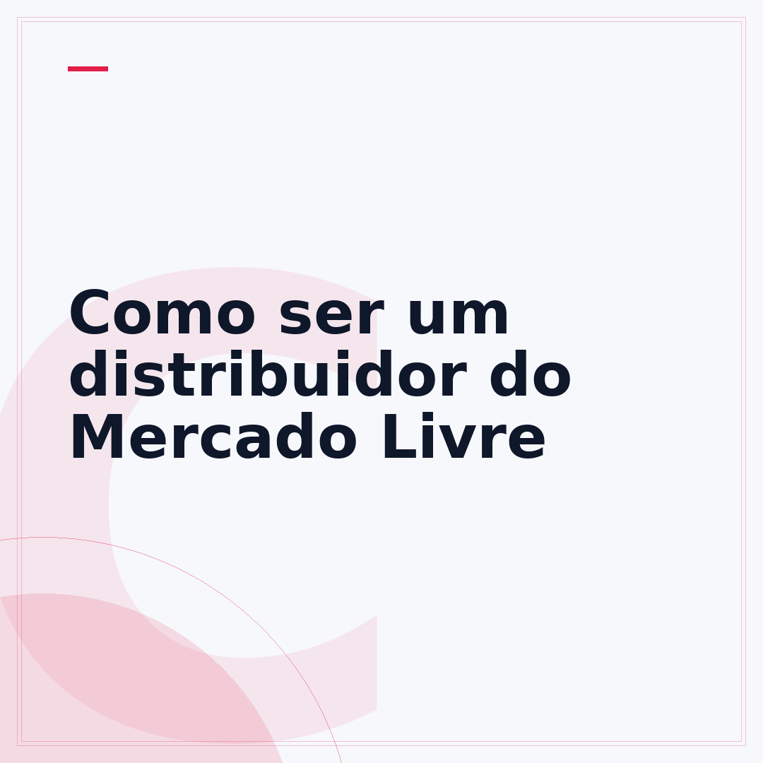 Como ser um distribuidor do Mercado Livre
