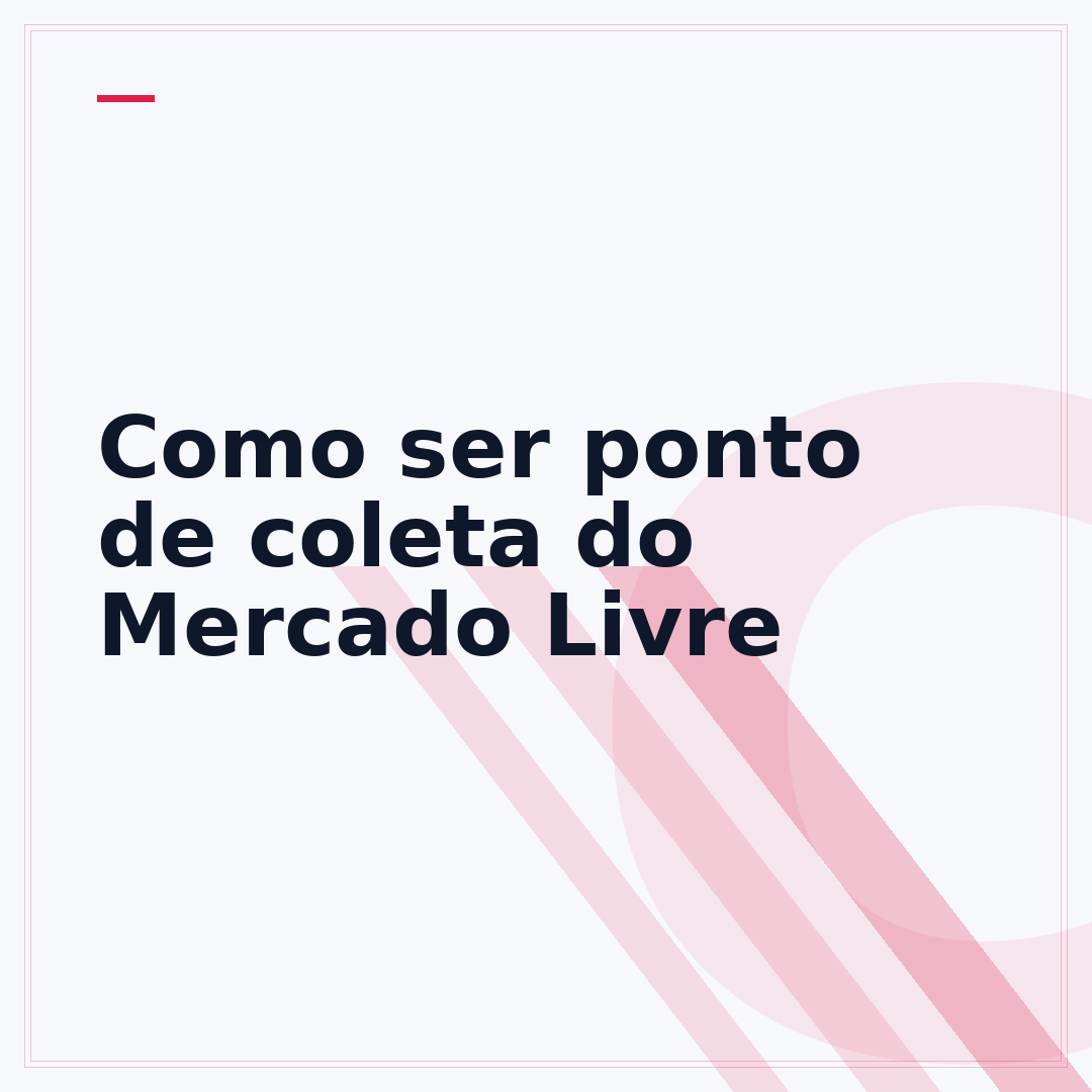 Como ser ponto de coleta do Mercado Livre