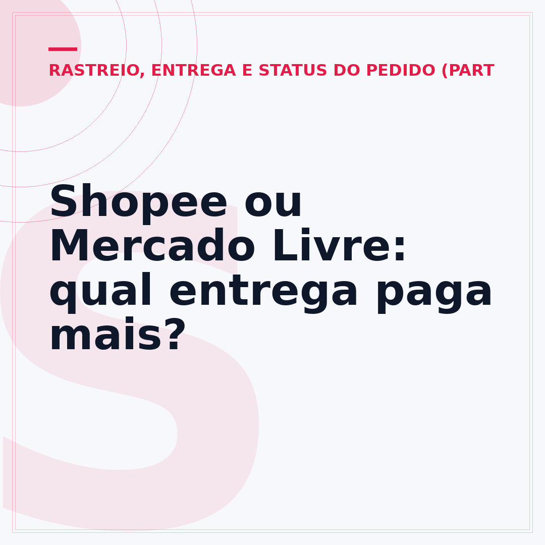 Shopee ou Mercado Livre: qual entrega paga mais?