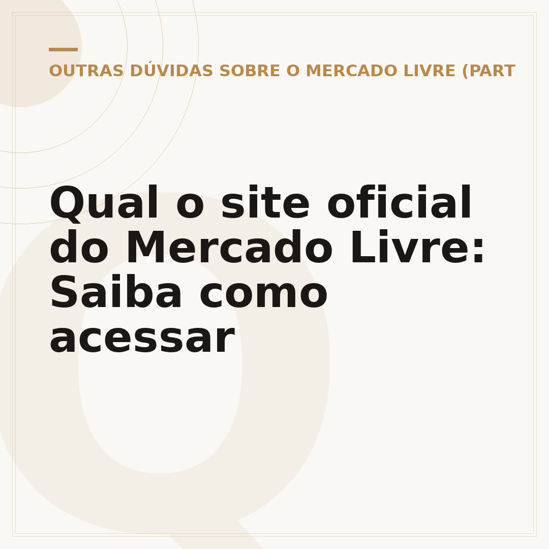 Qual o site oficial do Mercado Livre: Saiba como acessar