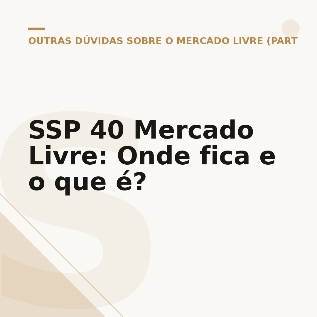 SSP 40 Mercado Livre: Onde fica e o que é?