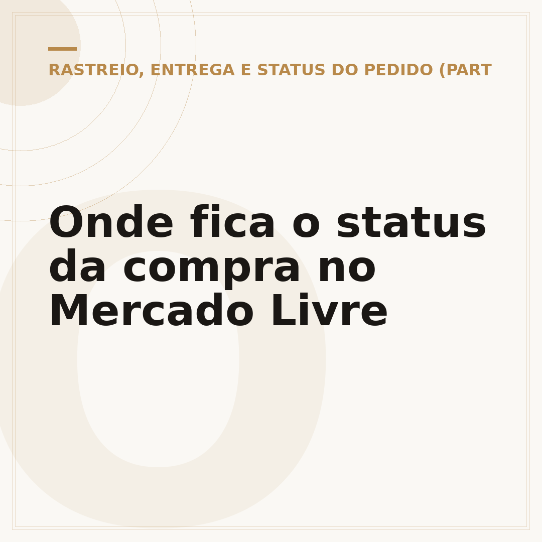 Onde fica o status da compra no Mercado Livre