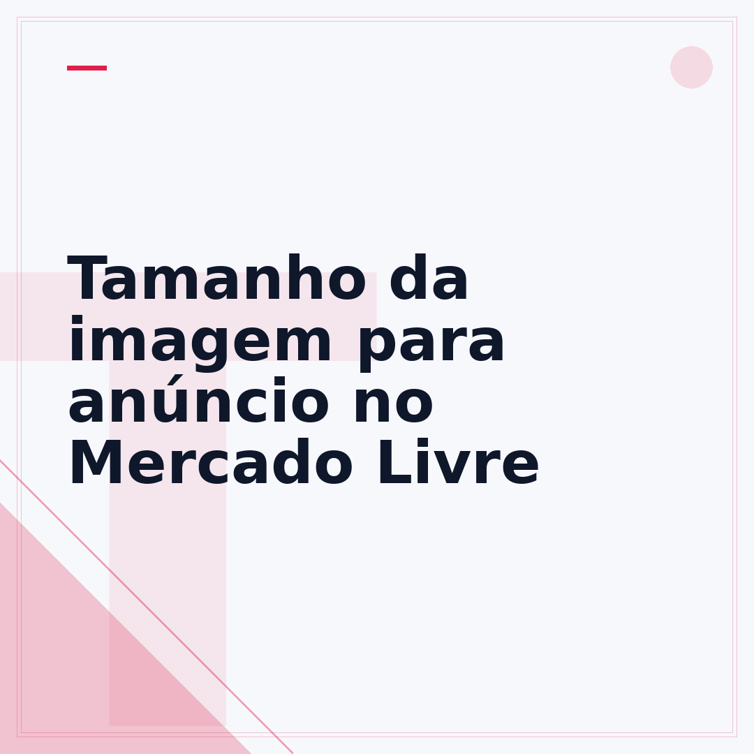 Tamanho da imagem para anúncio no Mercado Livre