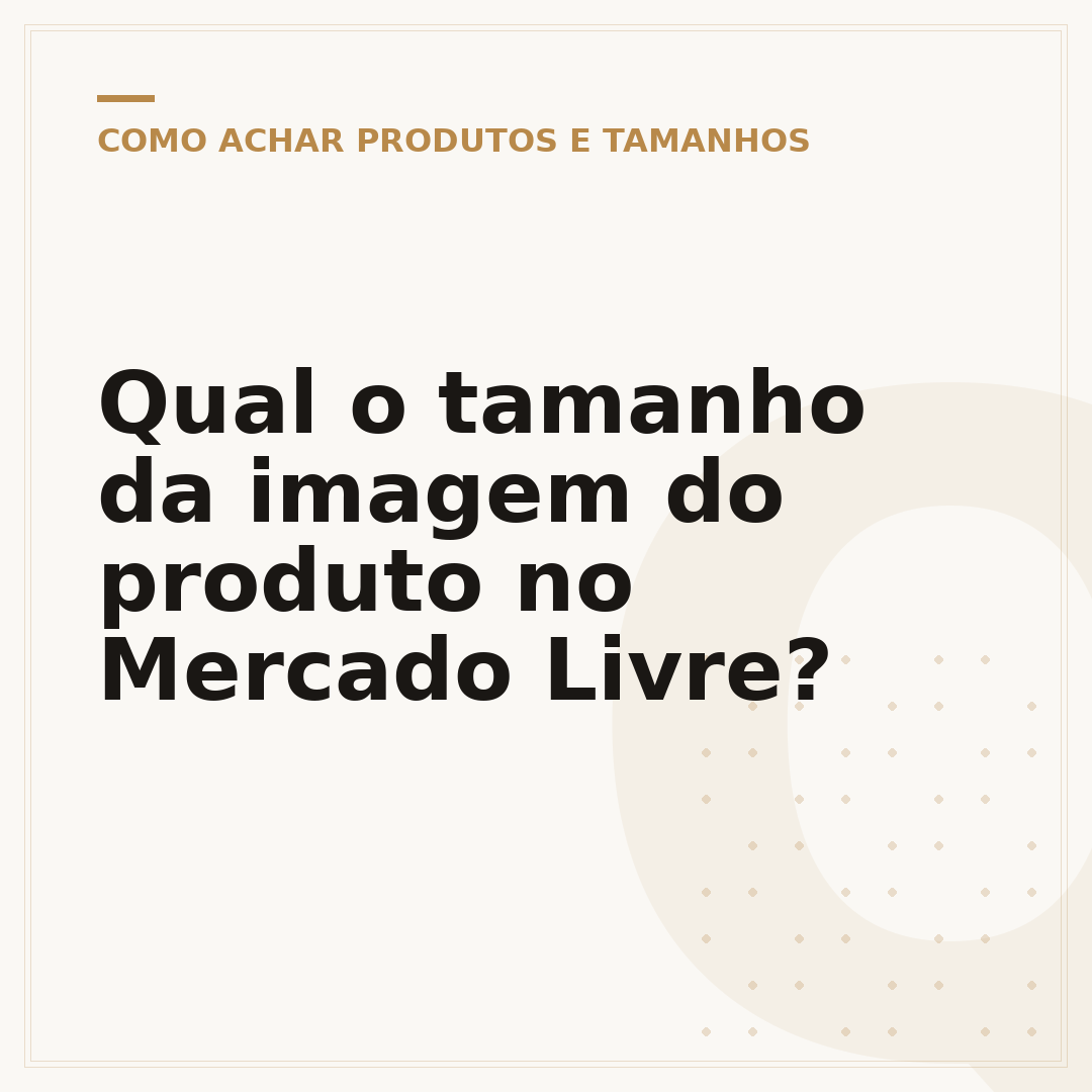 Qual o tamanho da imagem do produto no Mercado Livre?