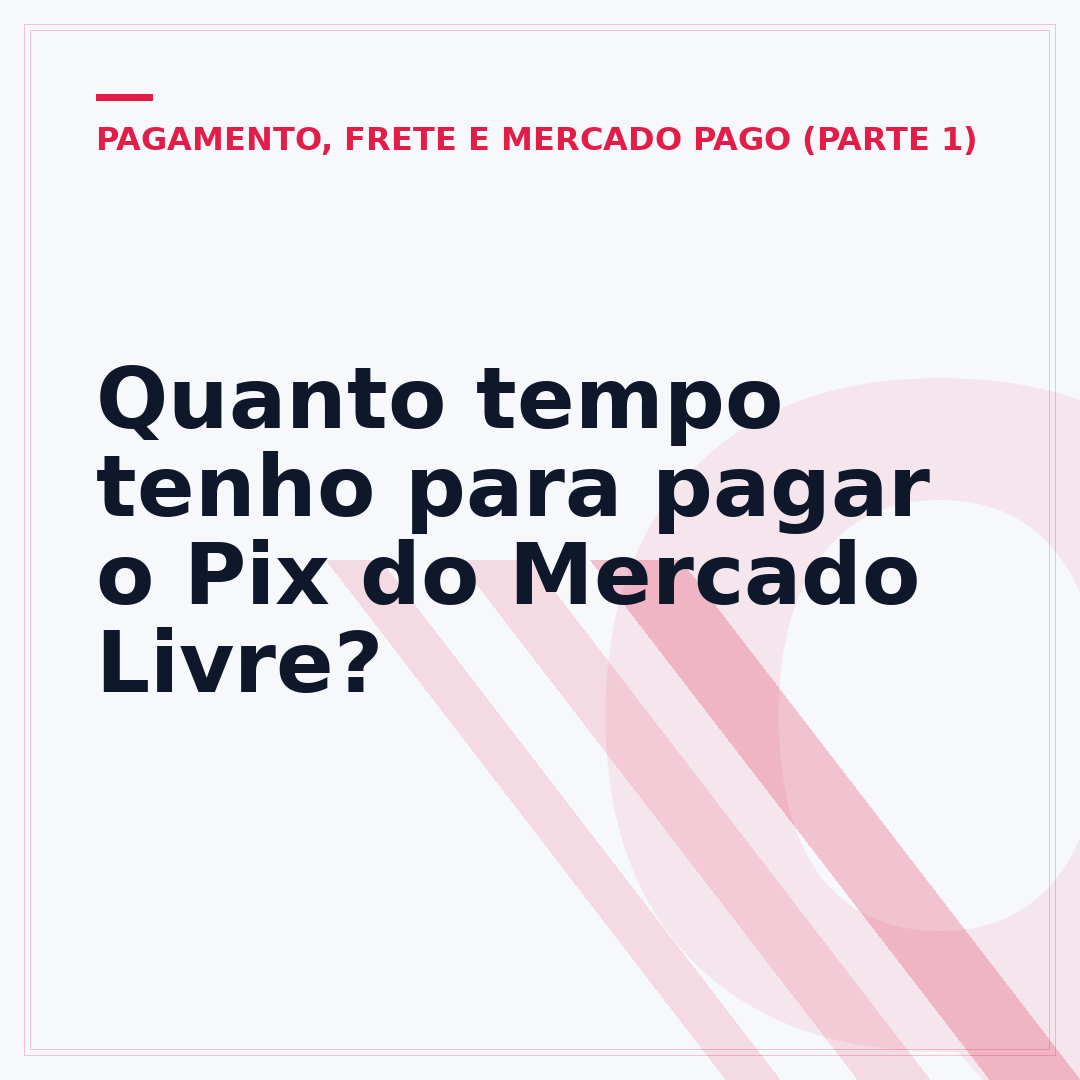 Quanto tempo tenho para pagar o Pix do Mercado Livre?
