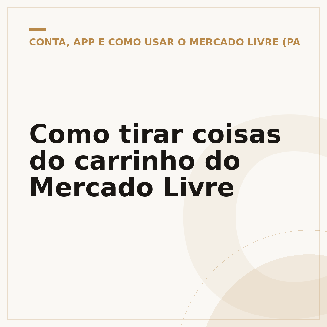 Como tirar coisas do carrinho do Mercado Livre