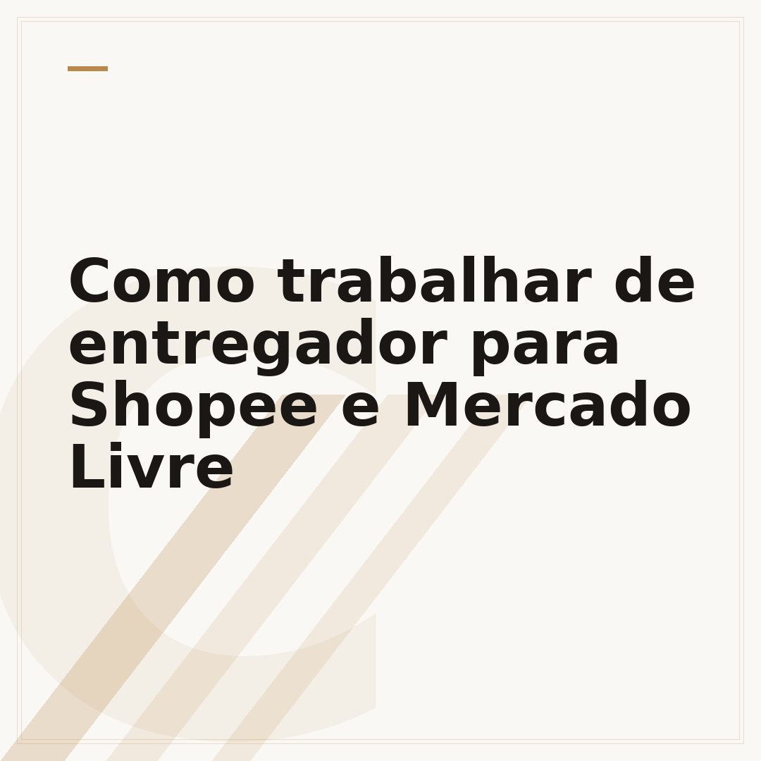 Como trabalhar de entregador para Shopee e Mercado Livre