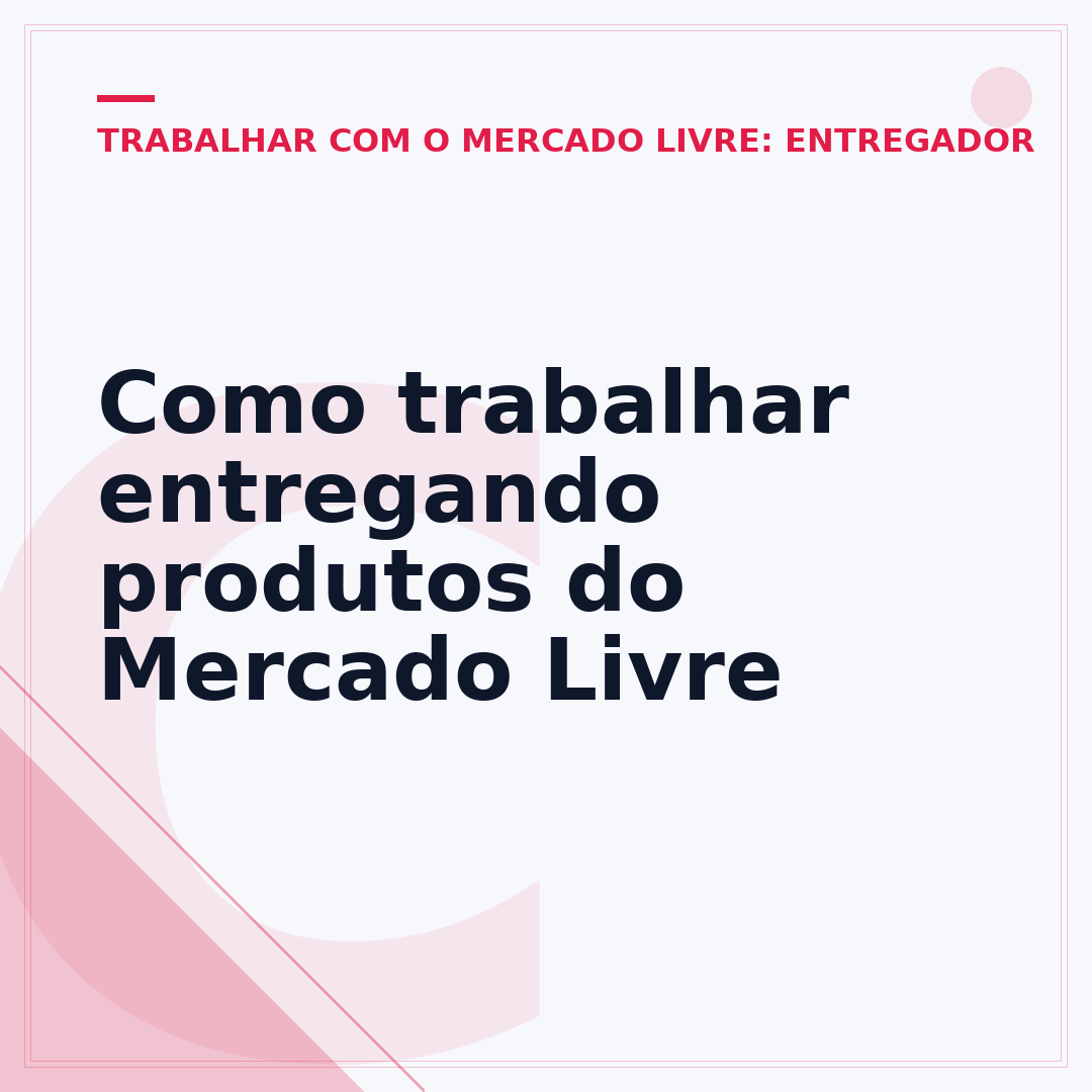 Como trabalhar entregando produtos do Mercado Livre