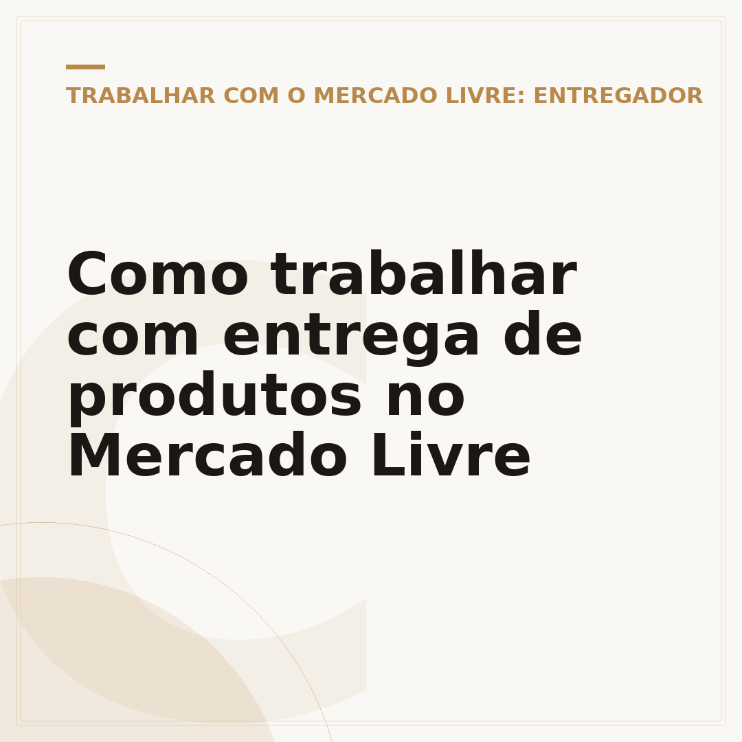 Como trabalhar com entrega de produtos no Mercado Livre