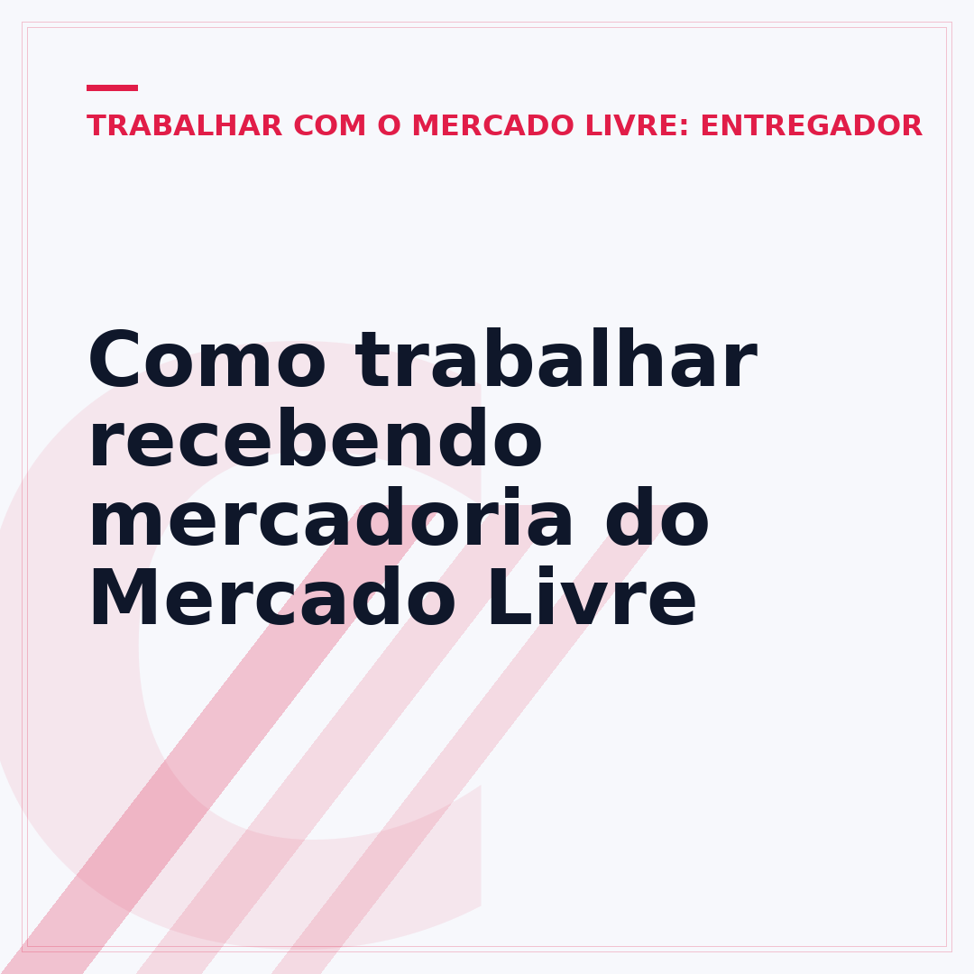 Como trabalhar recebendo mercadoria do Mercado Livre