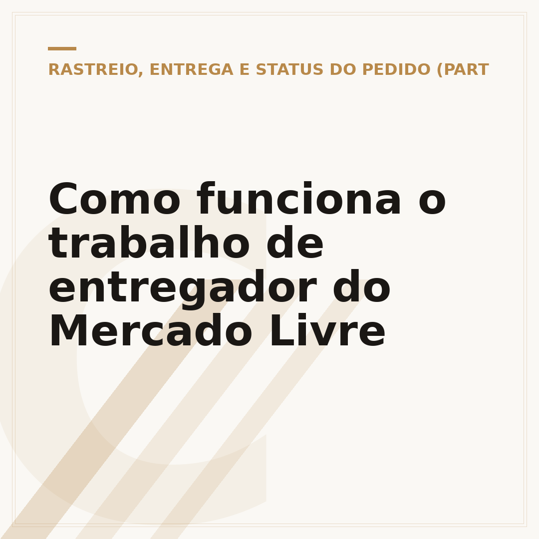 Como funciona o trabalho de entregador do Mercado Livre