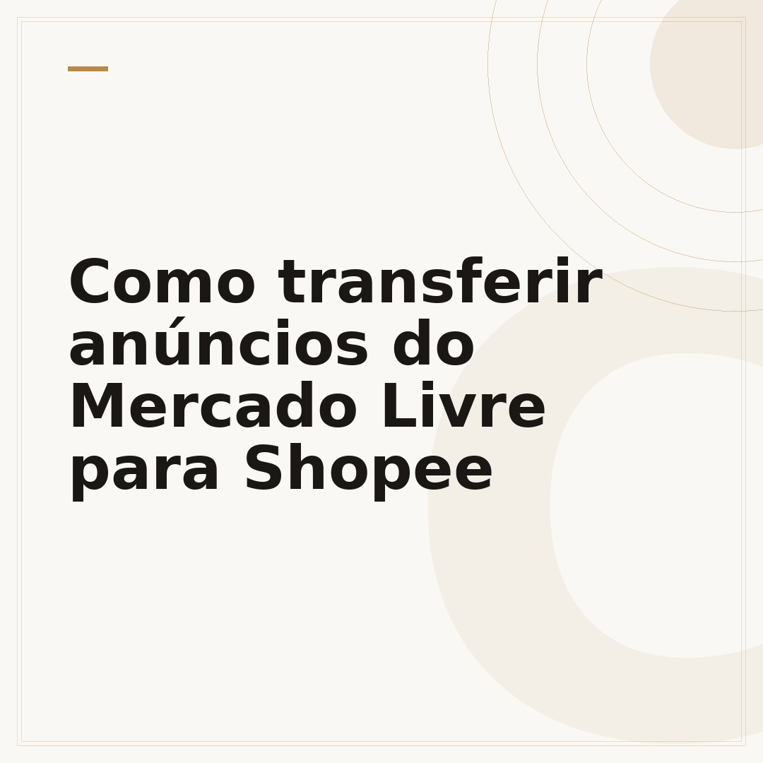 Como transferir anúncios do Mercado Livre para Shopee
