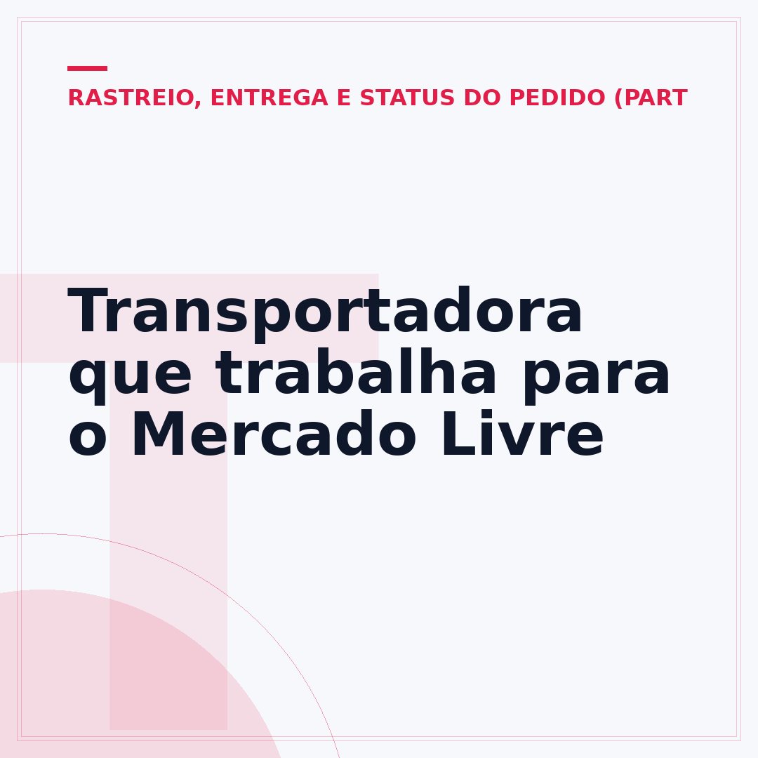 Transportadora que trabalha para o Mercado Livre