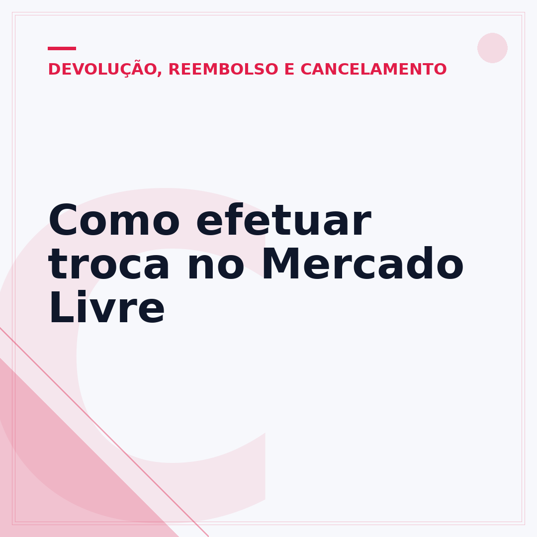 Como efetuar troca no Mercado Livre