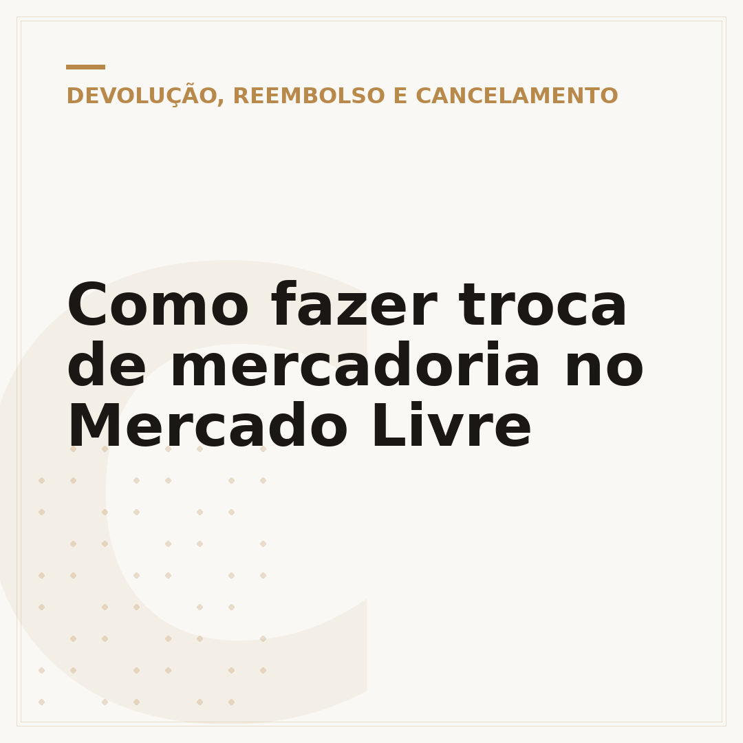 Como fazer troca de mercadoria no Mercado Livre