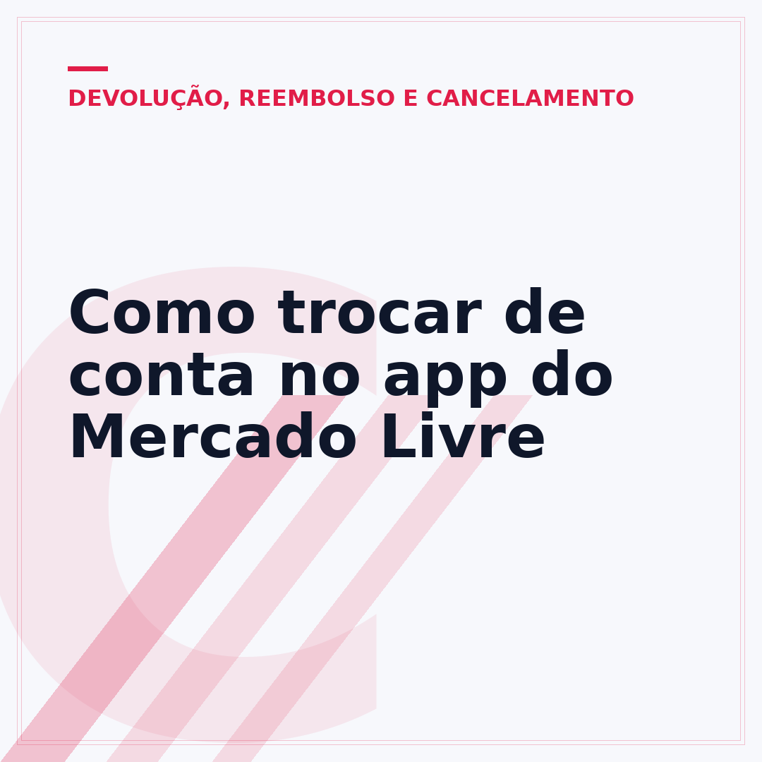 Como trocar de conta no app do Mercado Livre