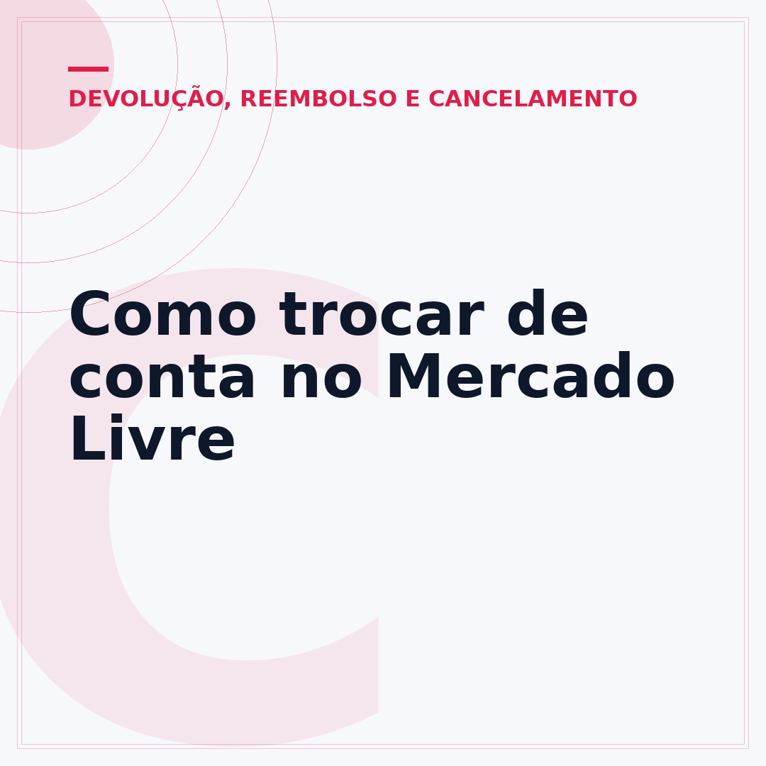 Como trocar de conta no Mercado Livre