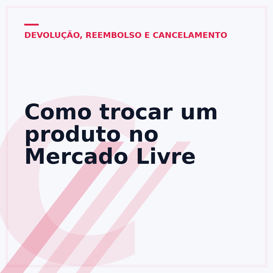 Como trocar um produto no Mercado Livre