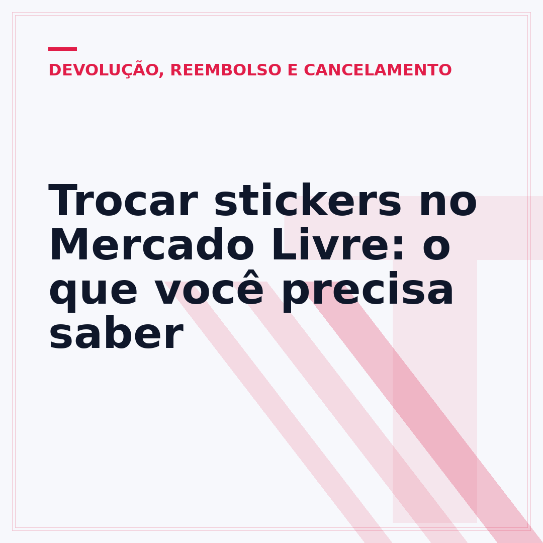 Trocar stickers no Mercado Livre: o que você precisa saber
