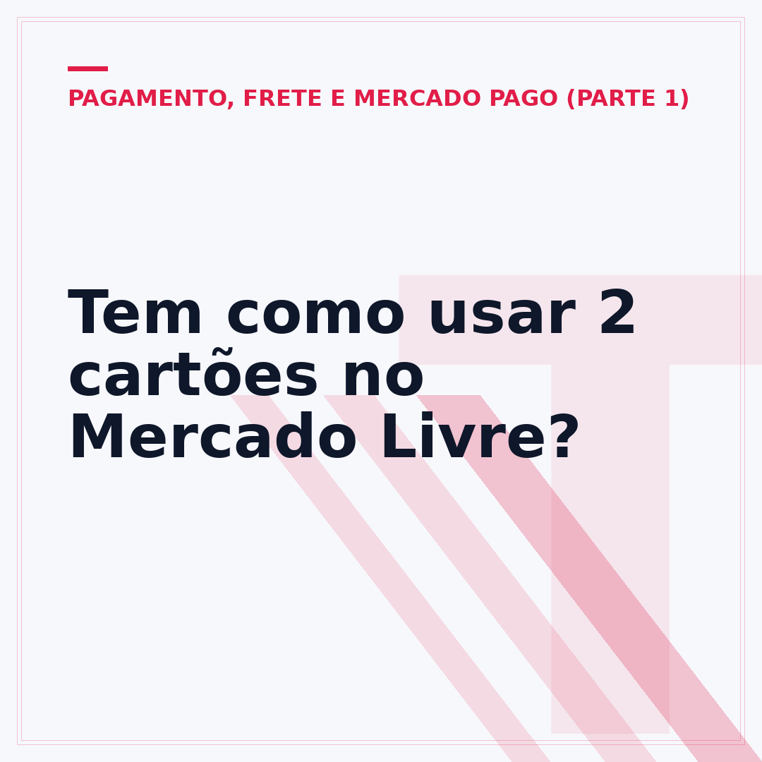 Tem como usar 2 cartões no Mercado Livre?