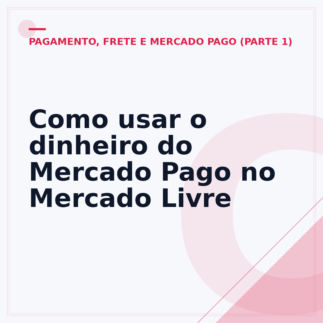 Como usar o dinheiro do Mercado Pago no Mercado Livre